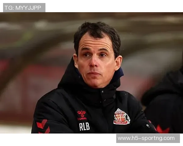 桑德兰主帅强调联赛第二激励球队目标始终如一力争尽快保级达成40分